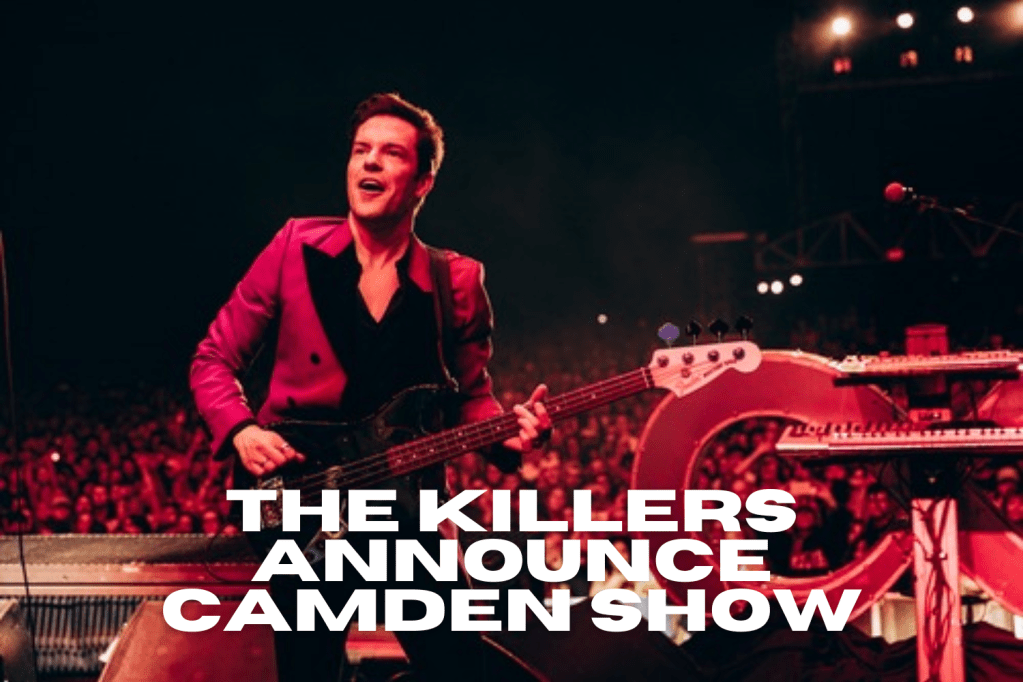 The Killers announce Camden headline&nbsp;show